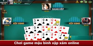 Kinh nghiệm chơi game Mậu Binh online 33win thắng lớn